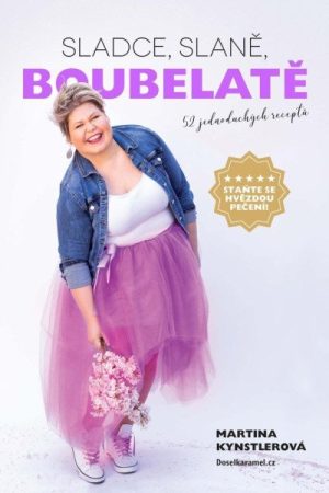 Sladce, slaně, boubelatě