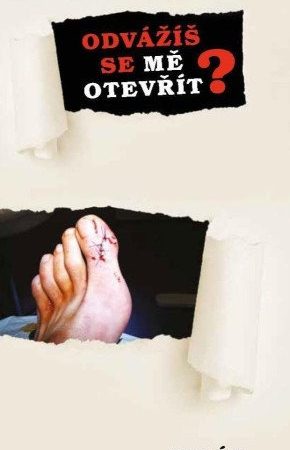 Burák: Odvážíš se mě otevřít …