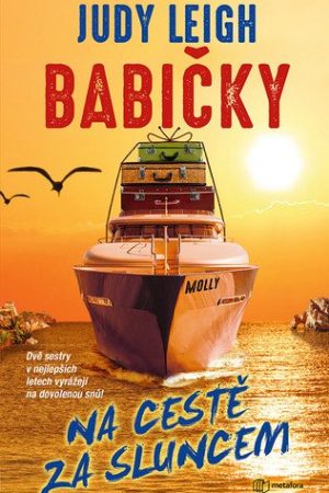 Babičky na cestě za sluncem