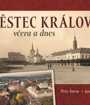 Městec Králové včera a dnes