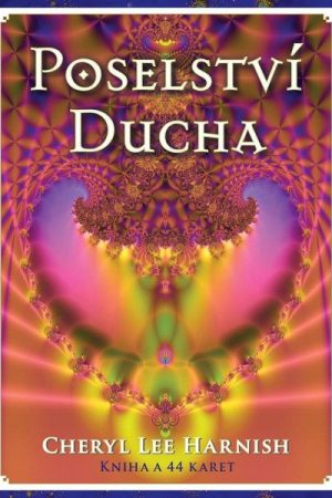 Poselství Ducha - Kniha a 44 karet (lesklé)