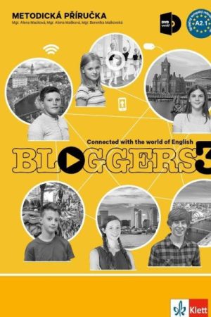 Bloggers 3 (A2.1) – metodická příručka s DVD + učitelská licence