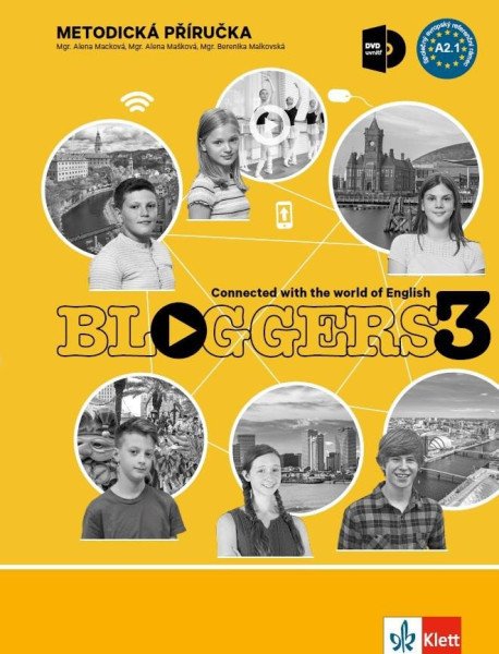 Bloggers 3 (A2.1) – metodická příručka s DVD + učitelská licence