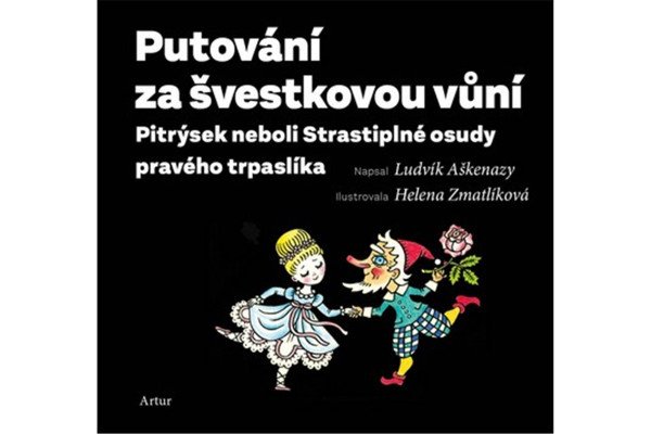 Putování za švestkovou vůní