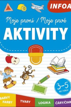 Moje první aktivity / Moje prvé aktivity 3-5 let