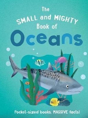 The Small and Mighty Book of Oceans