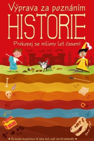 Výprava za poznáním Historie - Prokopej se miliony let časem!