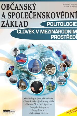 Politologie, Člověk v mezinárodním prostředí - Občanský a společenskovědní základ