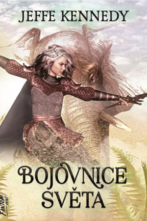 Bojovnice světa - Kroniky Dasnarie 3