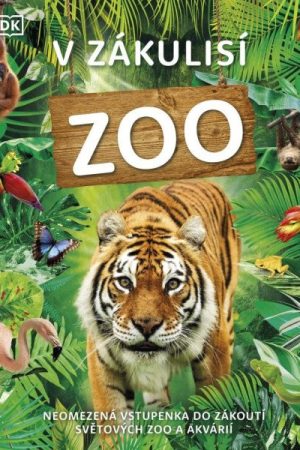 V zákulisí: Zoo