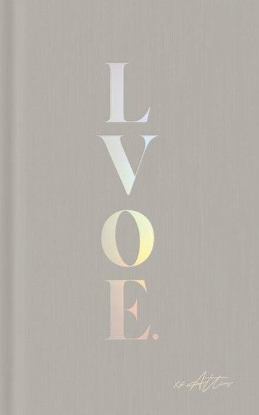 LVOE: Poems, Epigrams & Alphorisms