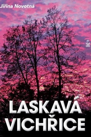 Laskavá vichřice