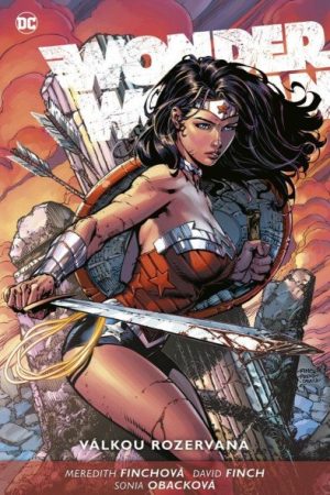 Wonder Woman 7 - Válkou rozervaná