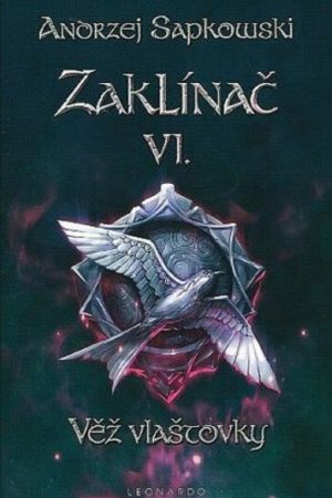 Zaklínač VI. - Věž vlaštovky