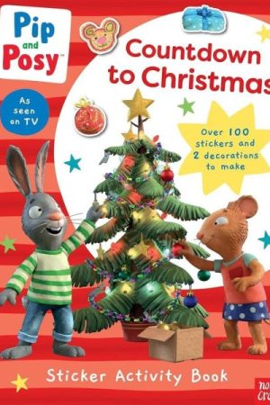 Pip and Posy: Countdown to Christmas