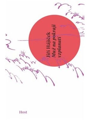 Muž na pokraji vzplanutí - Haiku z diáře 2017-2018