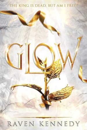 Glow: The Plated Prisoner 4