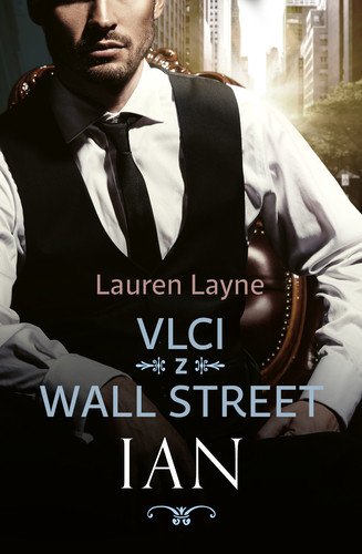 Vlci z Wall Street 1 - Ian