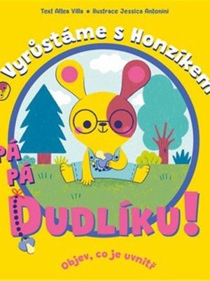 Pá pá dudlíku - Vyrůstáme s Honzíkem