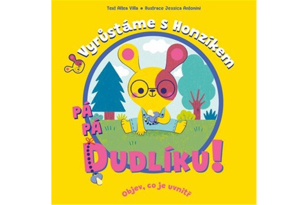 Pá pá dudlíku - Vyrůstáme s Honzíkem