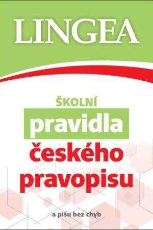 Školní pravidla českého pravopisu (a píšu bez chyb)
