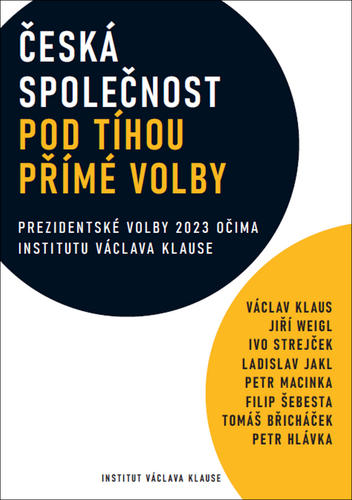 Česká společnost pod tíhou přímé volby - Prezidentské volby 2023 očima institutu Václava Havla