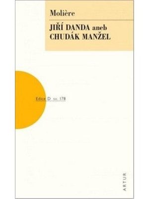 Jíra Danda aneb Chudák manžel