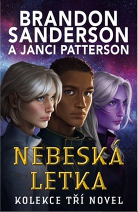 Nebeská letka - Kolekce tří novel