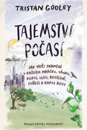 Tajemství počasí - Jak číst znamení skr