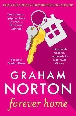 Forever Home: the funny and gripping new novel from the bestselling author of Home Stretch