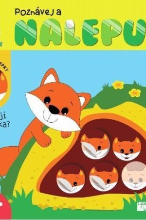 Poznávej a nalepuj -Kde žijí zvířátka?