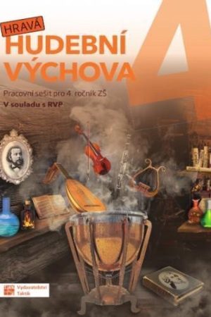Hravá hudební výchova 4 - pracovní sešit