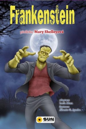 Frankenstein - Světová četba pro školáky