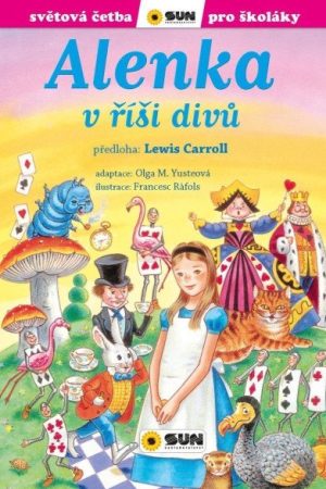 Alenka v říši divů - Světová četba pro školáky