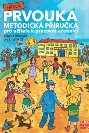 Hravá prvouka 1 - metodická příručka