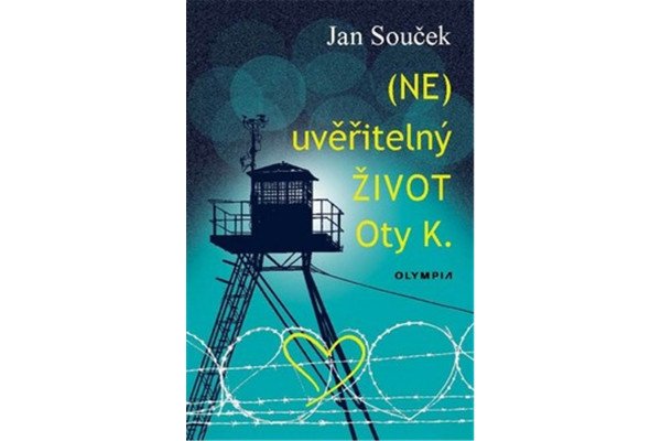 (NE)uvěřitelný život Oty K.