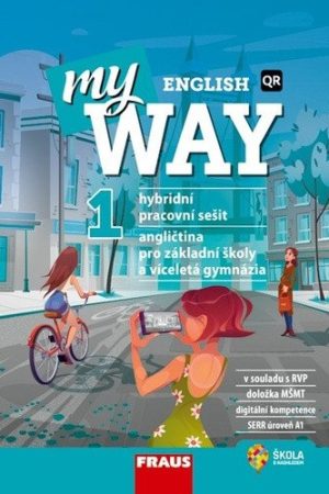 My English Way 1 pro ZŠ a VG - Hybridní pracovní sešit