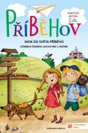Příběhov 2. díl - učebnice českého jazyka pro 1. ročník