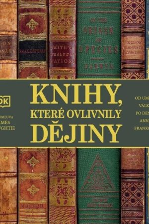 Knihy, které ovlivnily dějiny