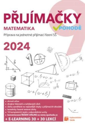 Přijímačky 9 - matematika + e-learning 2024