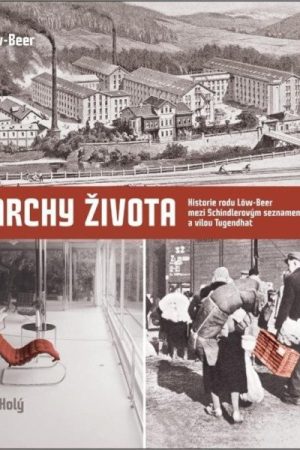 Archy života - Historie rodu Löw-Beer - CDmp3 (Čte Marek Holý)