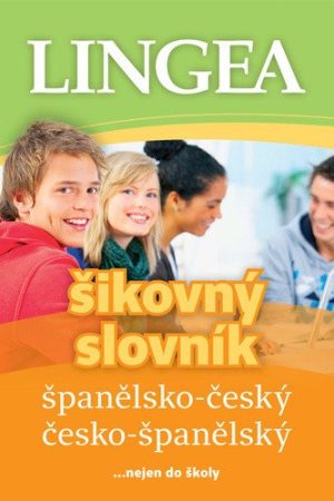 Španělsko-český, česko-španělský šikovný slovník... nejen do školy