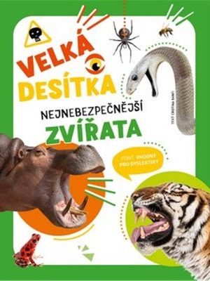 Velká desítka – Nejnebezpečnější zvířata
