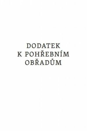 Dodatek k pohřebním obřadům