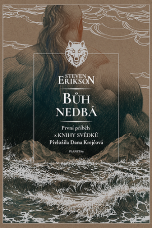 Bůh nedbá - Kniha svědků 1