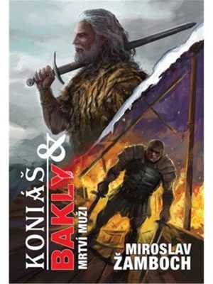 Koniáš a Bakly - Mrtví muži