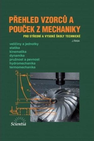 Přehled vzorců a pouček z mechaniky