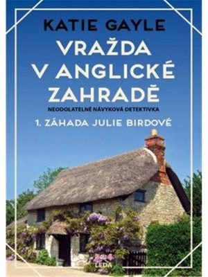 Vražda v anglické zahradě