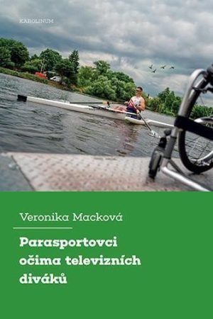 Parasportovci očima televizních diváků