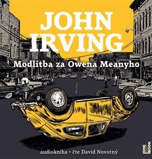 Modlitba za Owena Meanyho - 3 CDmp3 (Čte David Novotný)